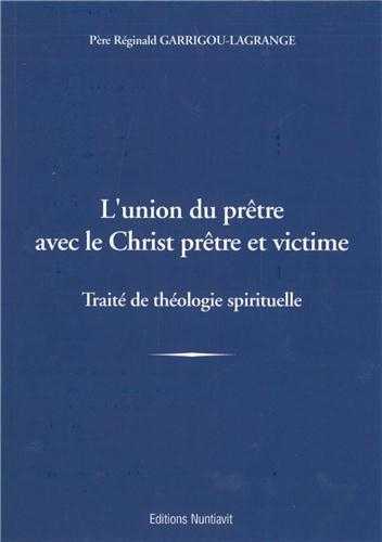 L'union du prêtre avec le Christ prêtre et victime