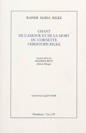 Chant de l'amour et de la mort du Cornette Christoph Rilke