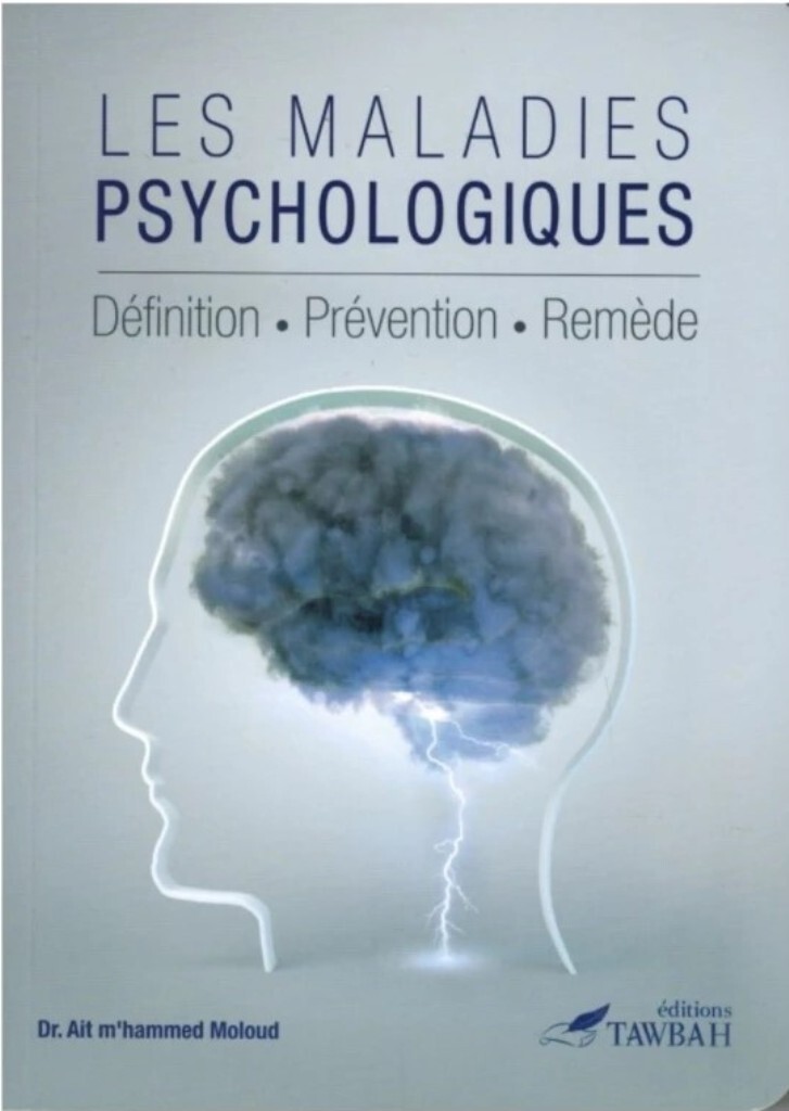 Les maladies psychologiques