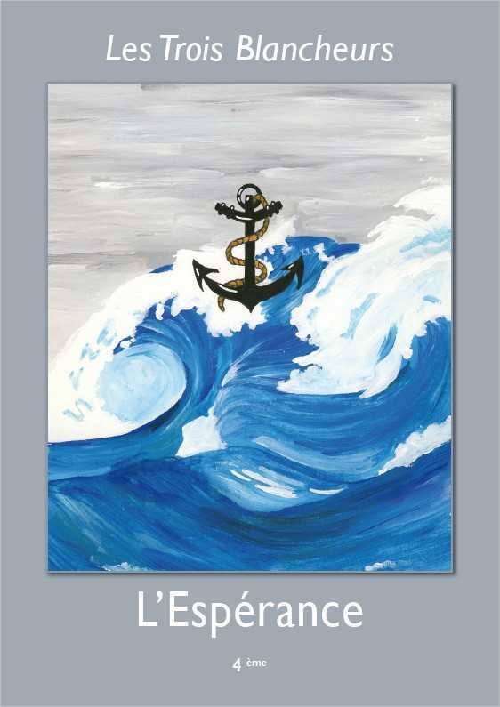 Les Trois Blancheurs - L'Espérance - Année VIII