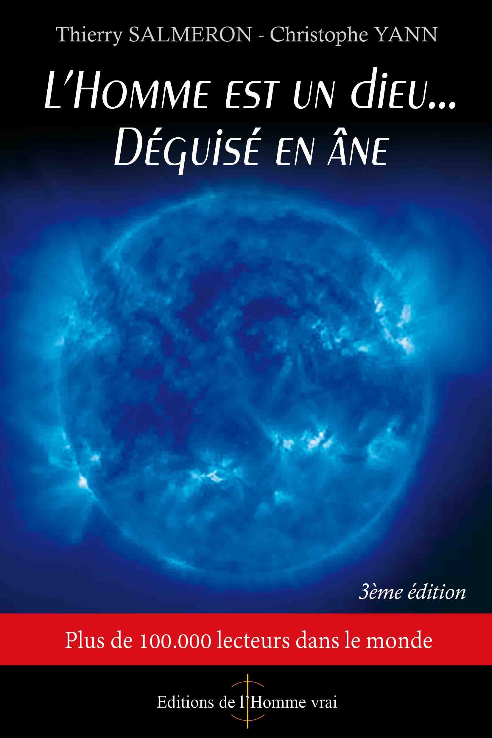 L'Homme est un dieu... Déguisé en âne