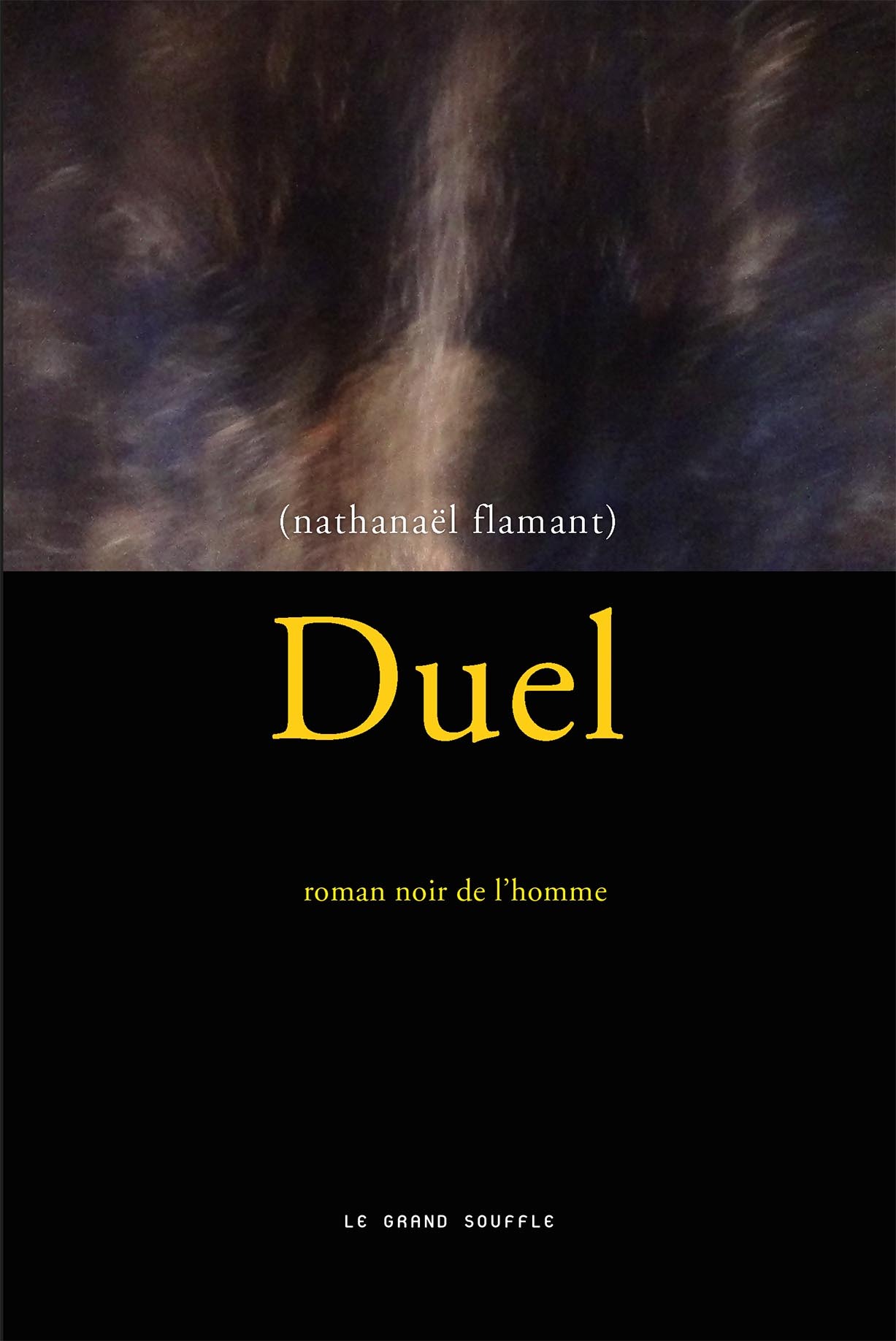 DUEL - ROMAN NOIR DE L'HOMME