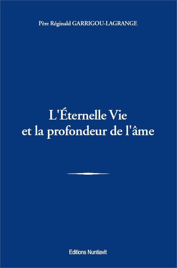L'éternelle Vie et la profondeur de l'âme
