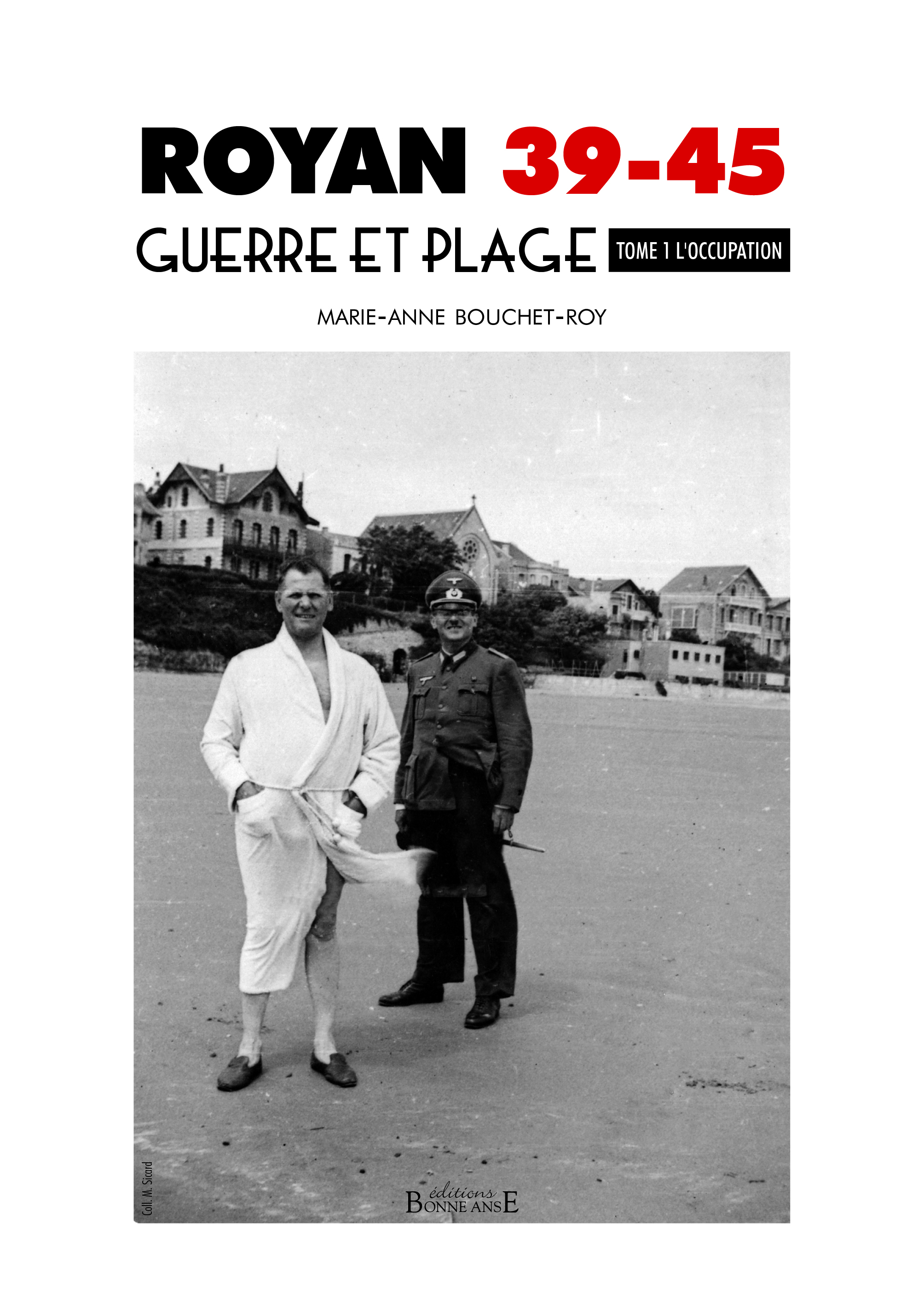 Royan 39-45 - guerre et plage