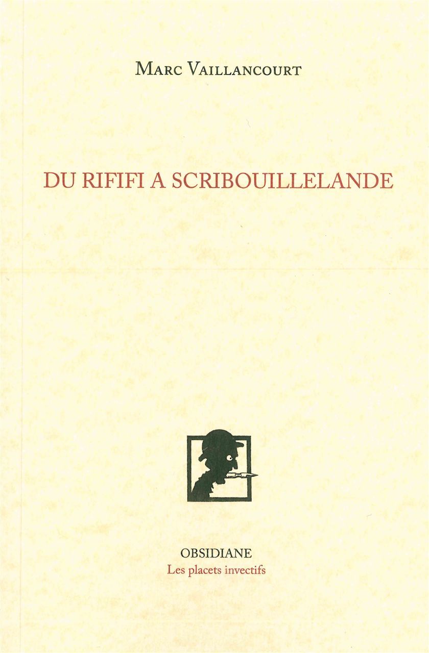 Du Rififi à Scribouillelande