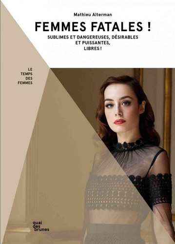 Femmes Fatales !