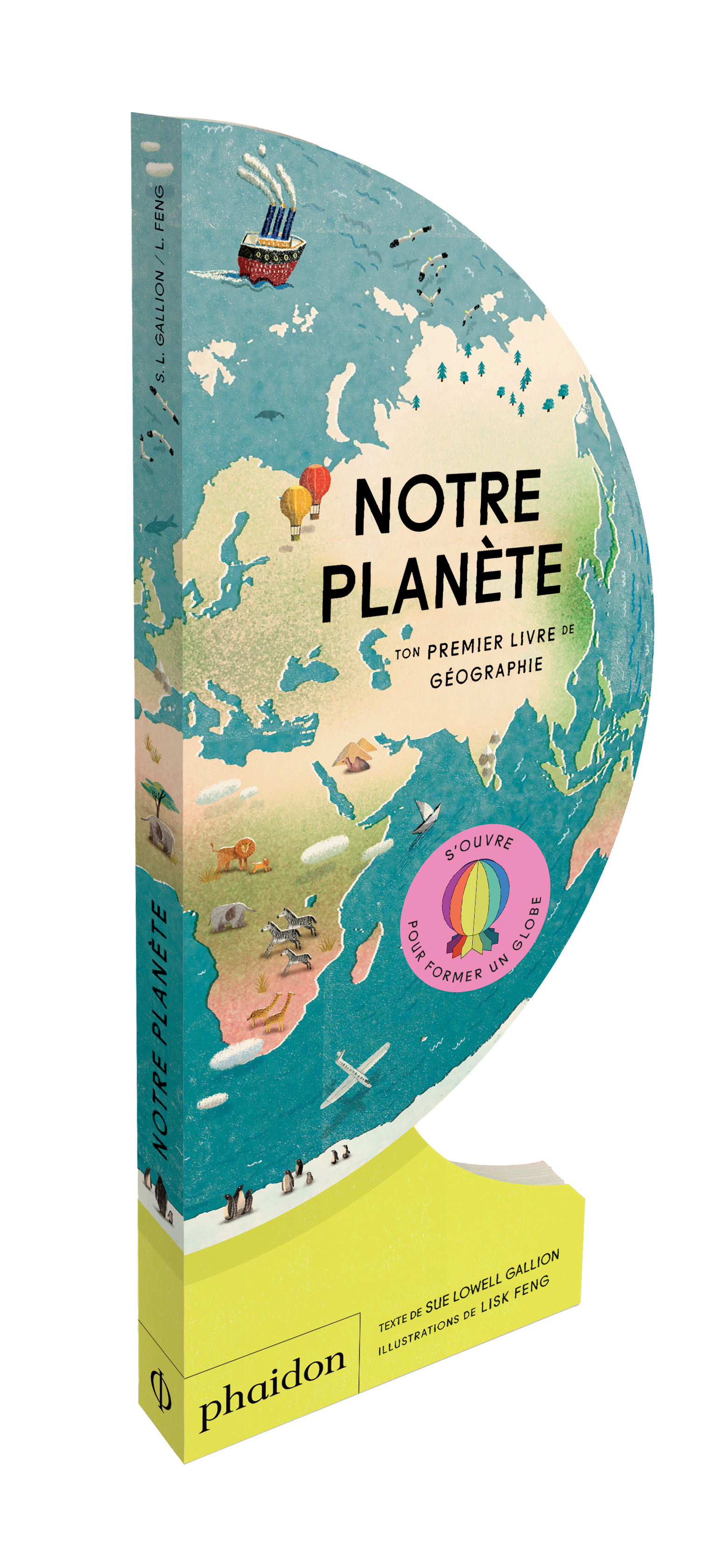 Notre planète - Ton premier livre de géographie