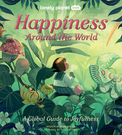 Happiness Around the World 1ed -anglais-