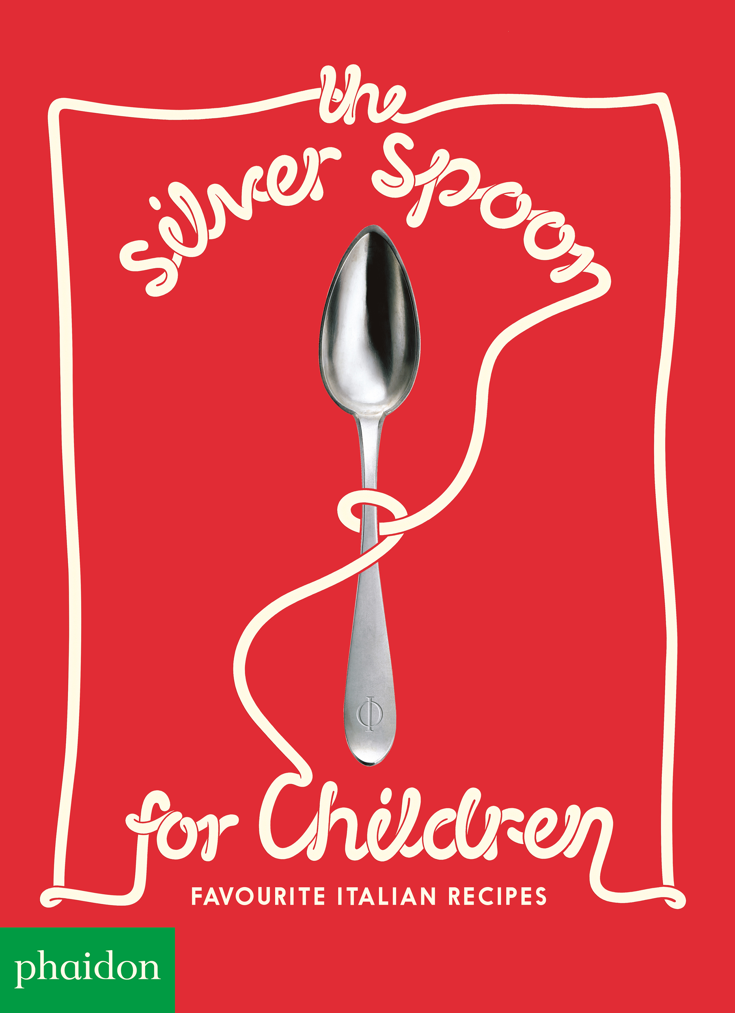 The Silver Spoon For Children - New edition