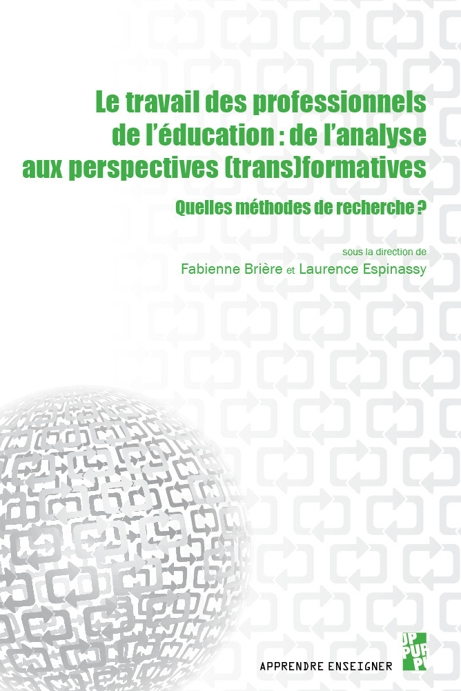 Le travail des professionnels de l'éducation : de l'analyse aux perspectives (trans)formatives