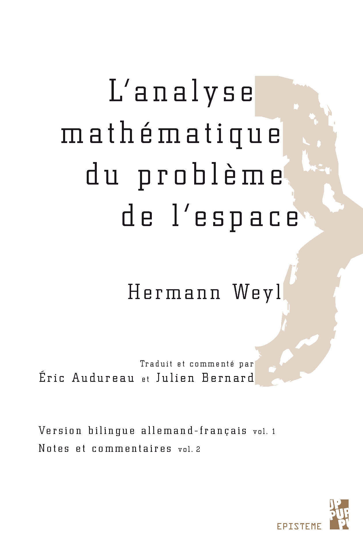 Analyse mathématique du problème de l'espace de hermann weyl 2 volumes