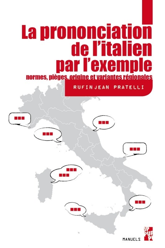 La prononciation de l'Italien par l'exemple