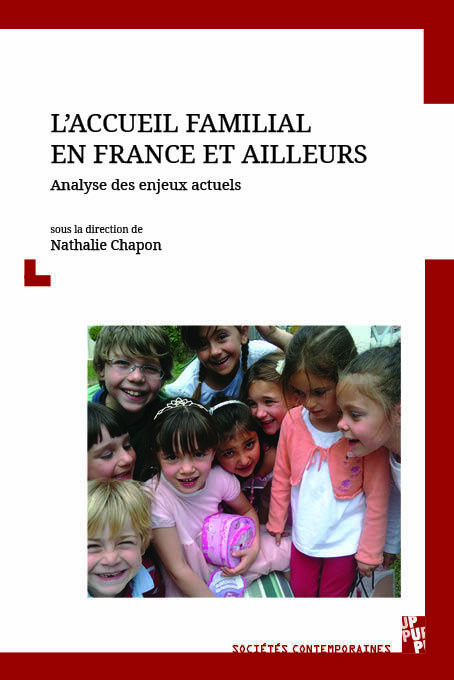 L’accueil familial en France et ailleurs
