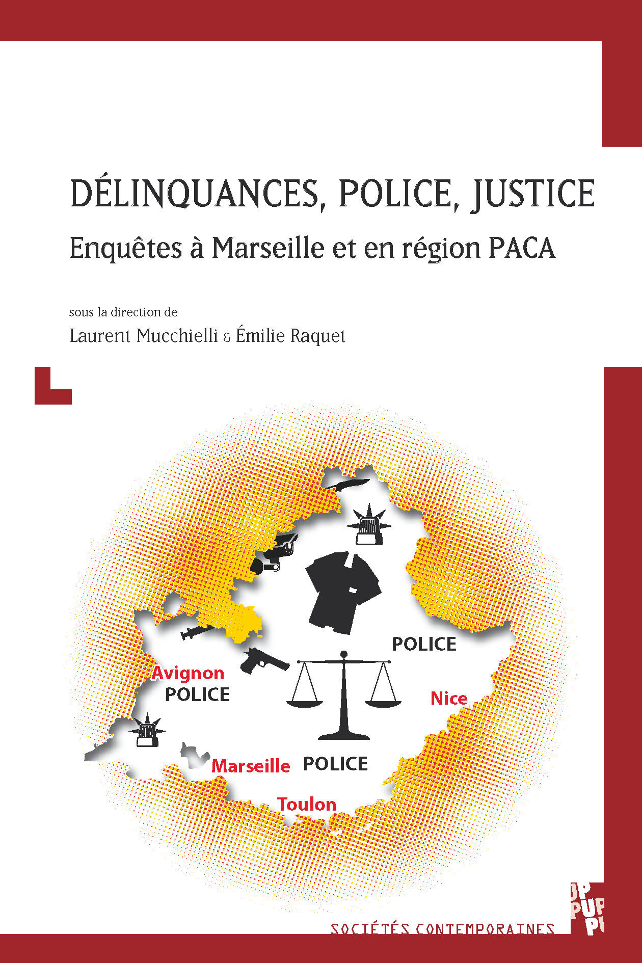 Délinquances,  police,  justice