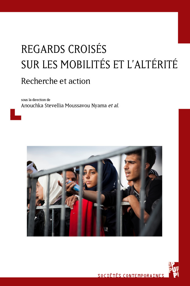 Regards croisés sur les mobilités et l’altérité