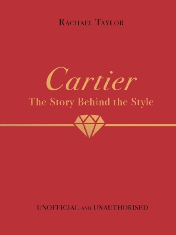 Cartier: The Story Behind the Style