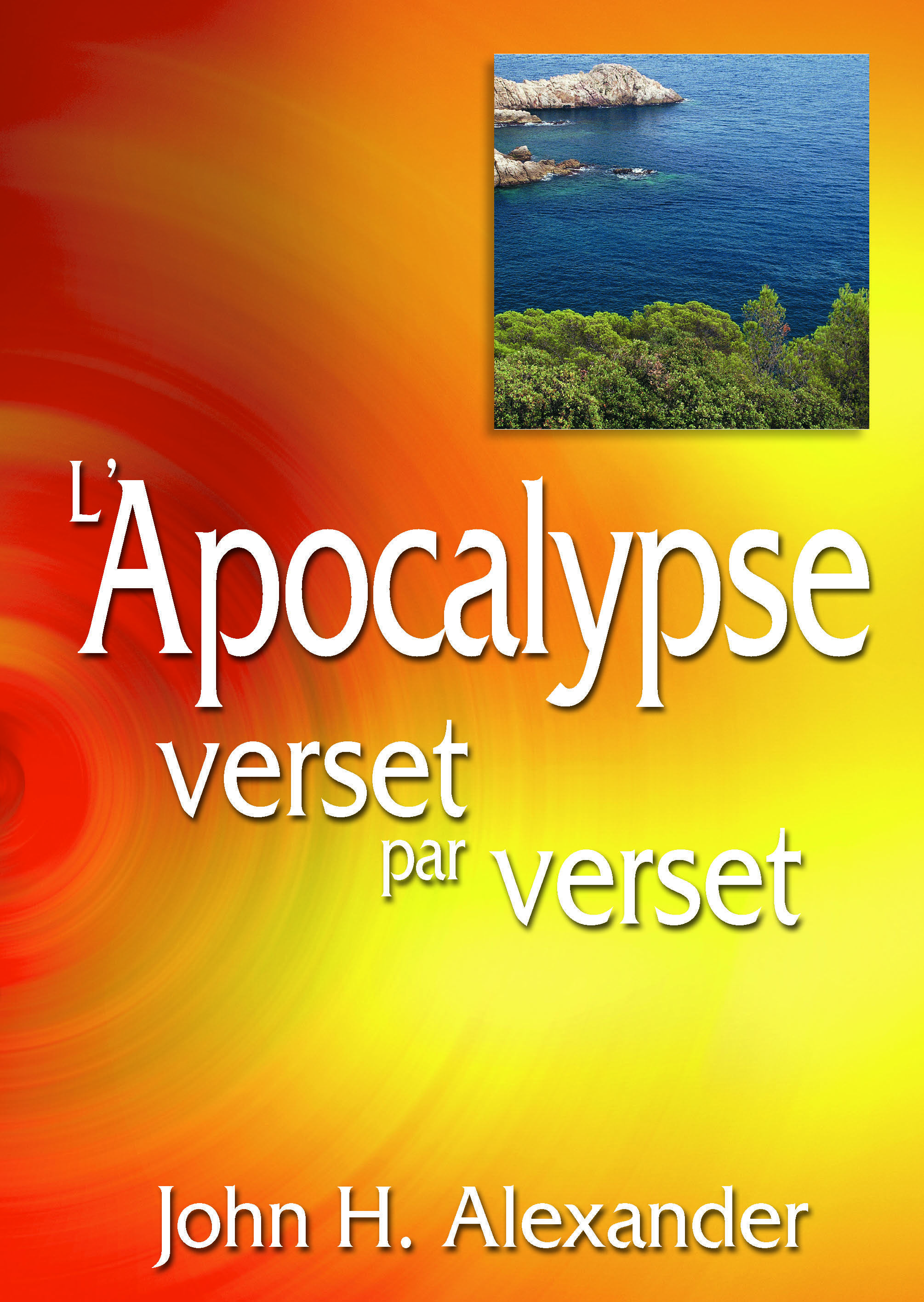 L'Apocalypse verset par verset