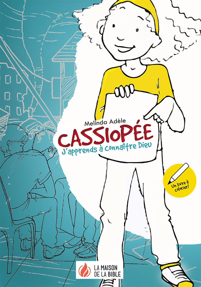 Cassiopée : J'apprends à connaître Dieu