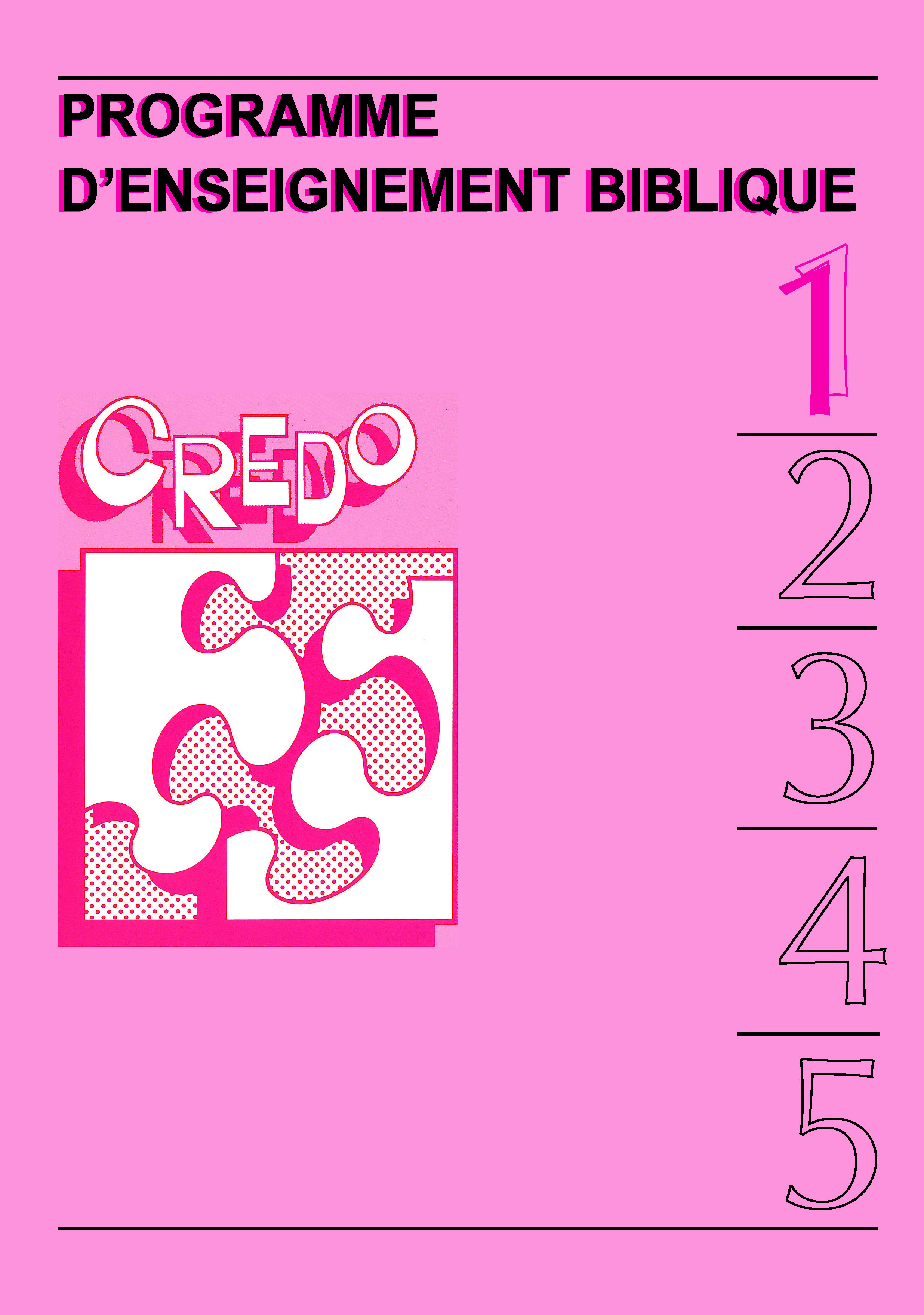 CREDO N°1 : Programme d'enseignement biblique