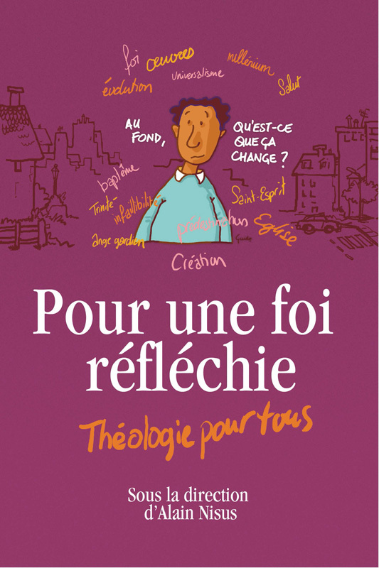 Pour une foi réfléchie théologie pour tous relié, cousu, signet