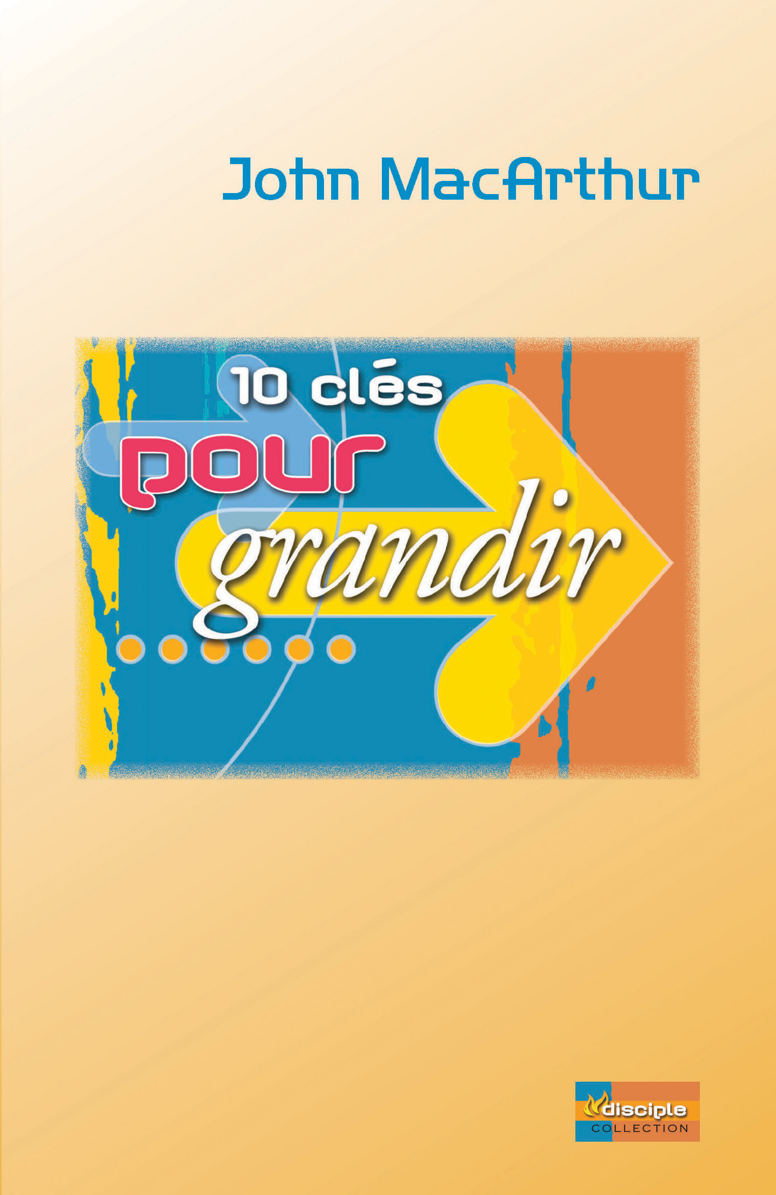 10 clés pour grandir
