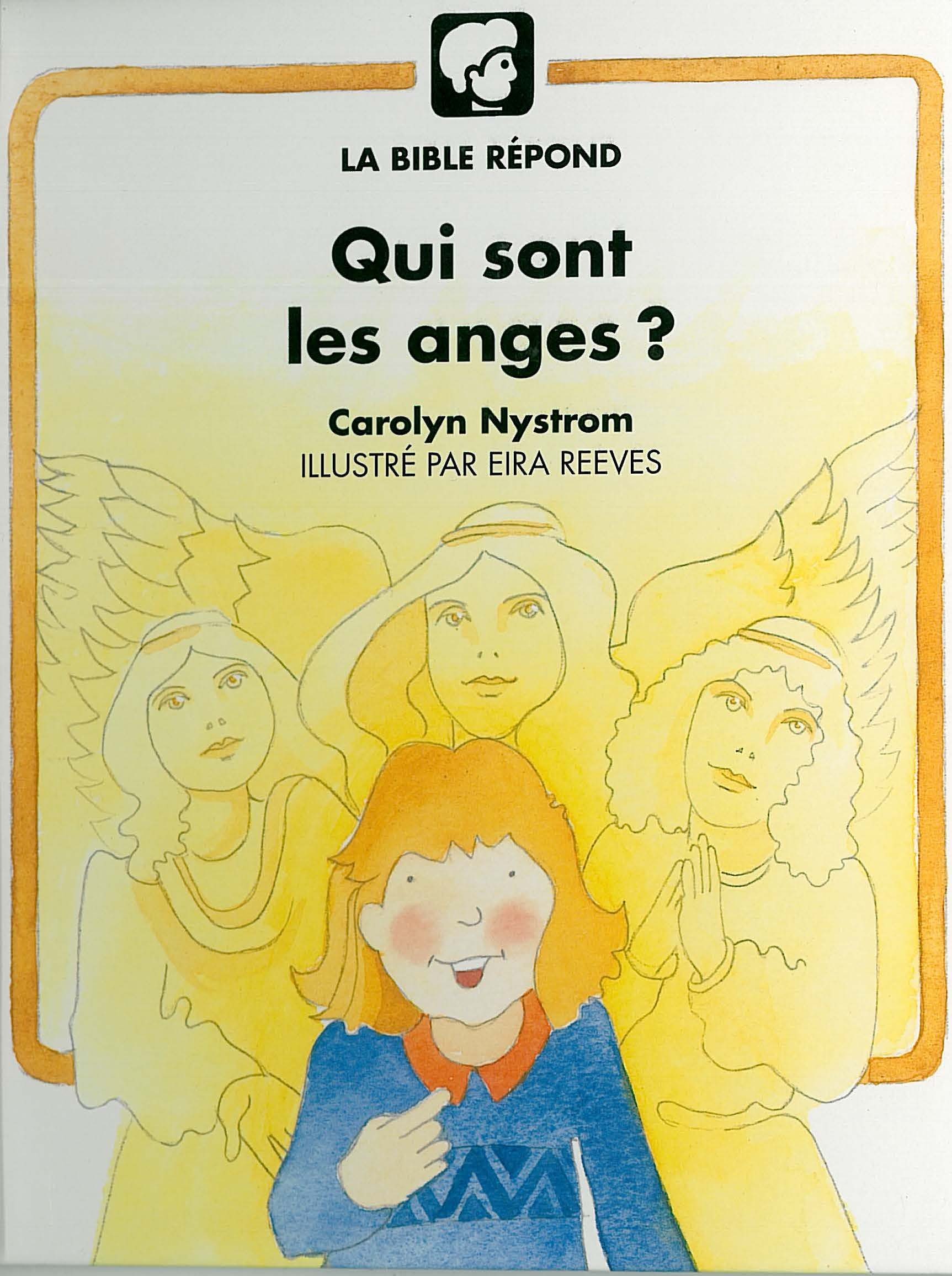 Qui sont les anges?