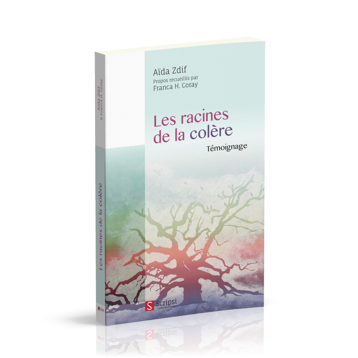 Les racines de la colère