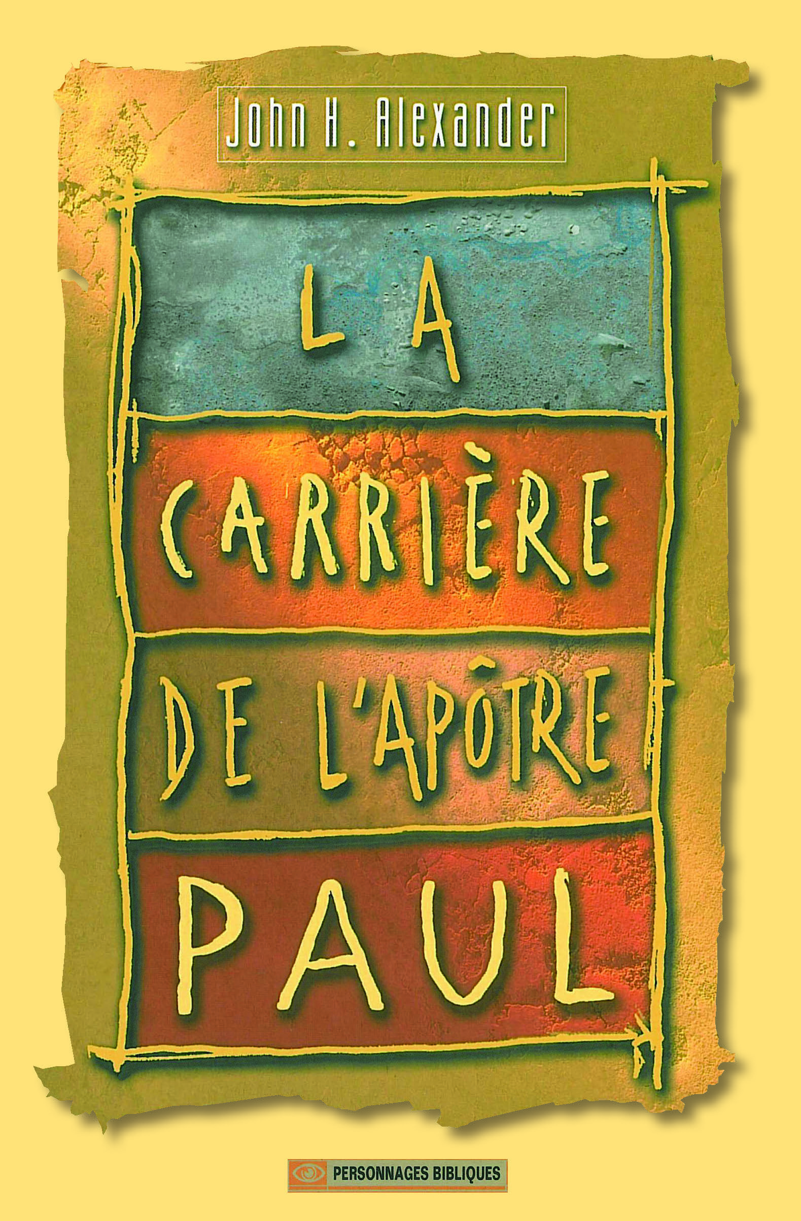 La carrière de l'apôtre Paul