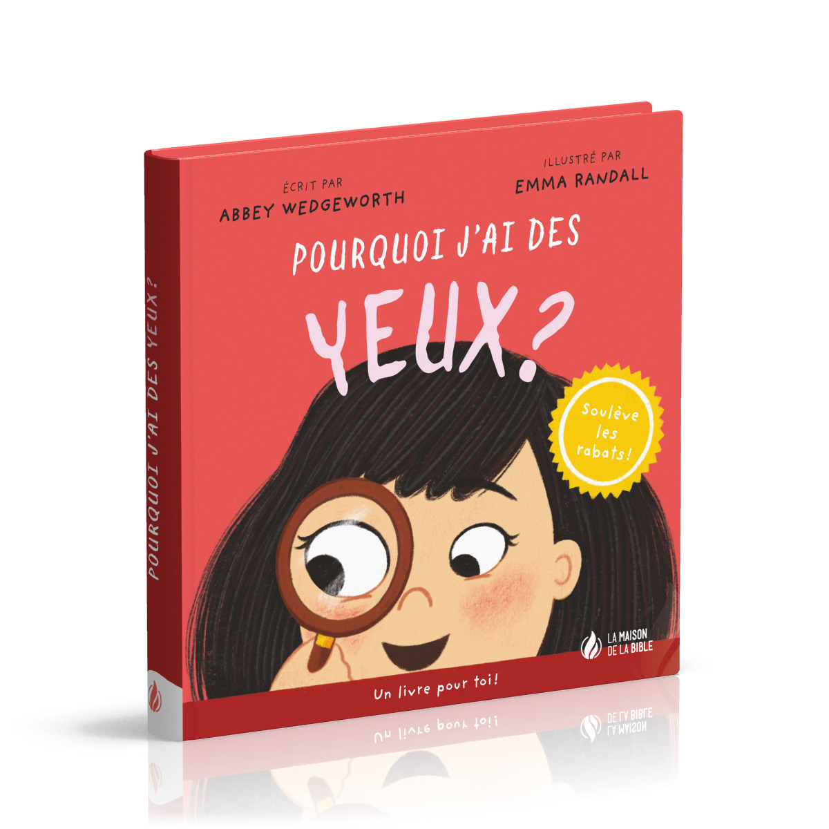 Pourquoi j'ai des yeux ? 