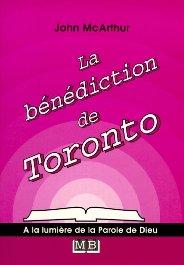 La bénédiction de Toronto