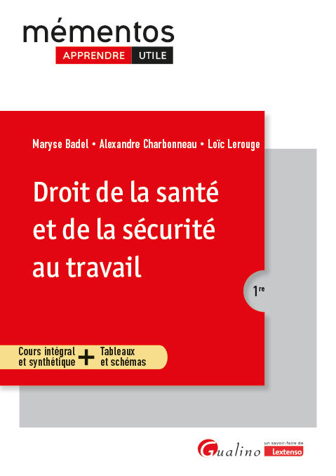 Droit de la santé et de la sécurité au travail