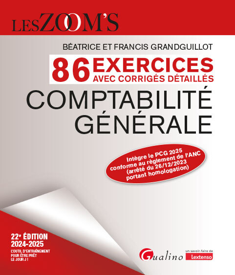 Comptabilité générale - 86 exercices avec corrigés détaillés