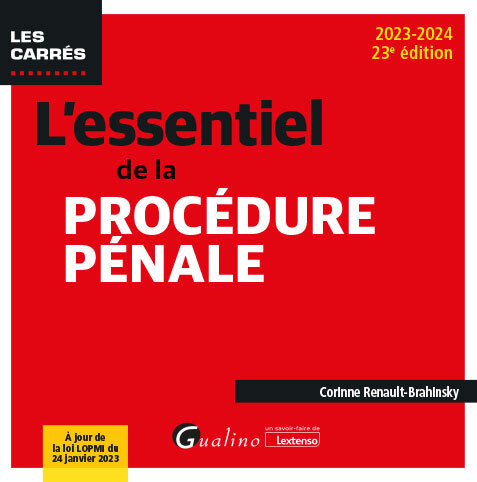 L'essentiel de la procédure pénale