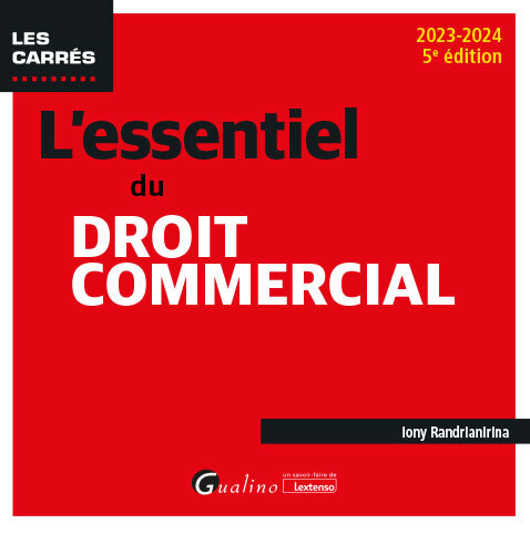 L'essentiel du droit commercial