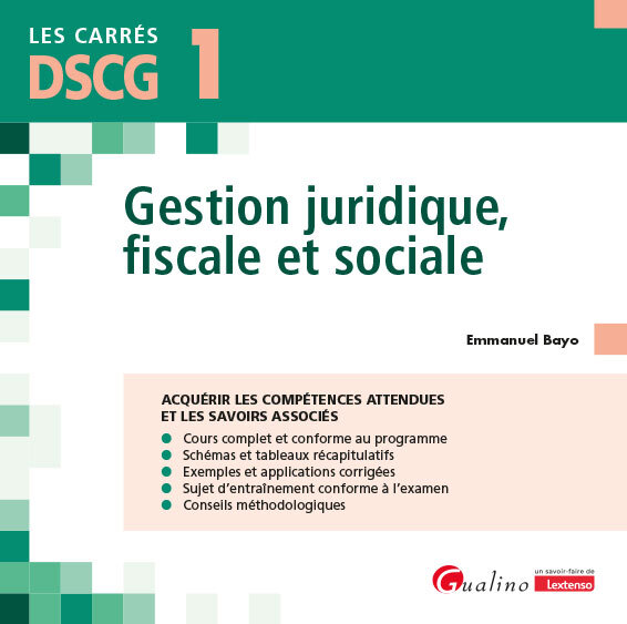 DSCG 1 - Gestion juridique, fiscale et sociale