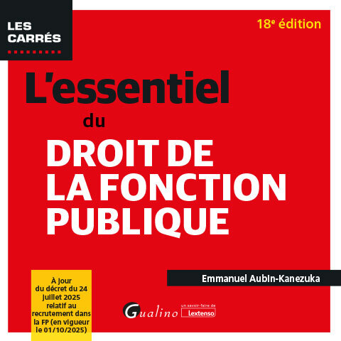 L'essentiel du droit de la fonction publique