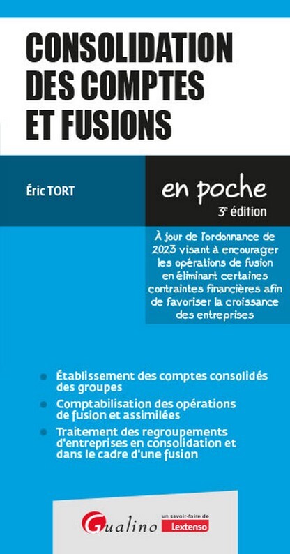 Consolidation des comptes et fusions