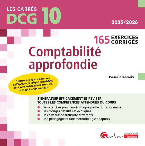 DCG 10 - Exercices corrigés de comptabilité approfondie