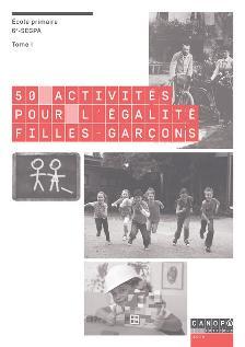 50 activités pour l'égalité filles-garçons