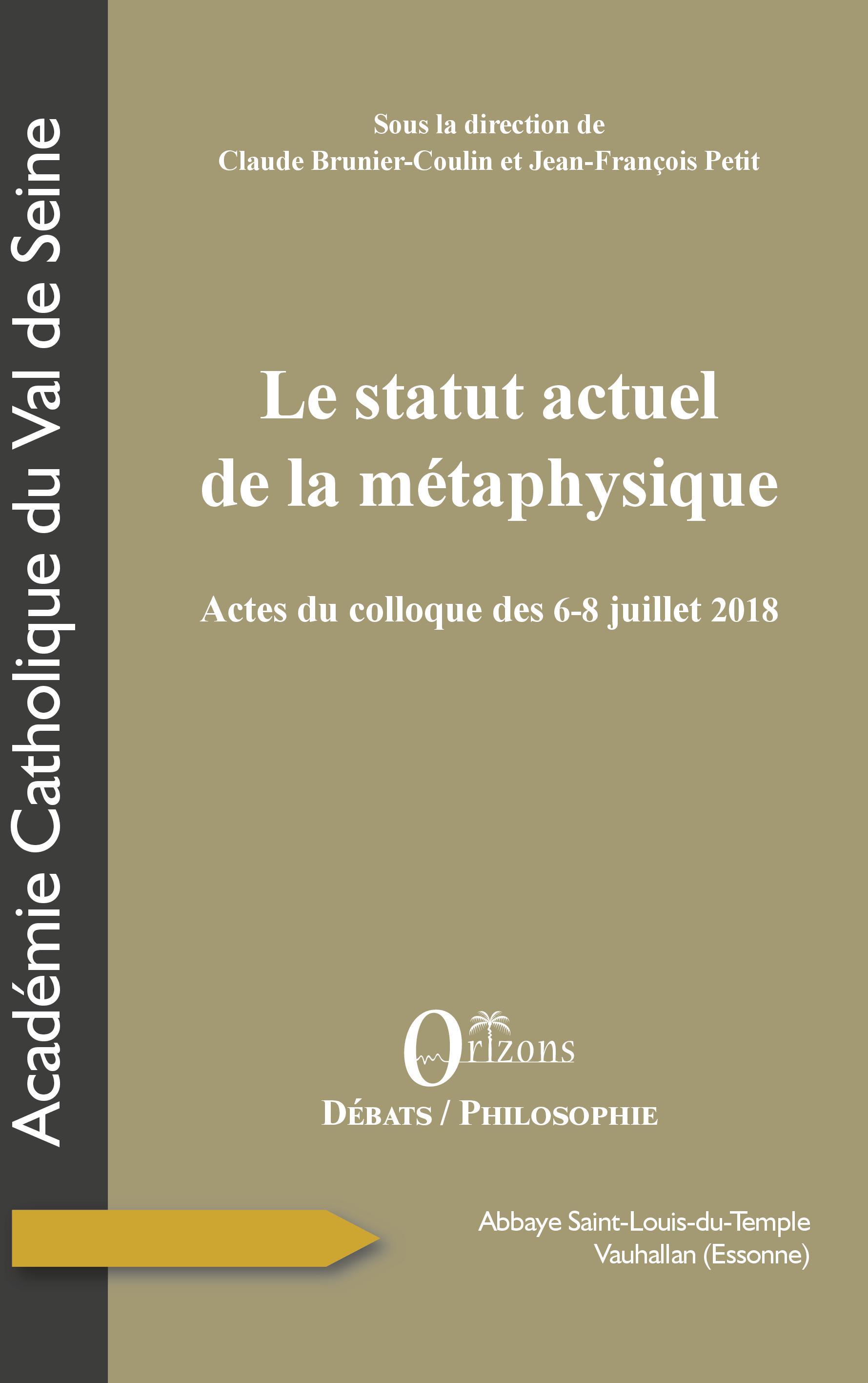 Le statut actuel de la métaphysique