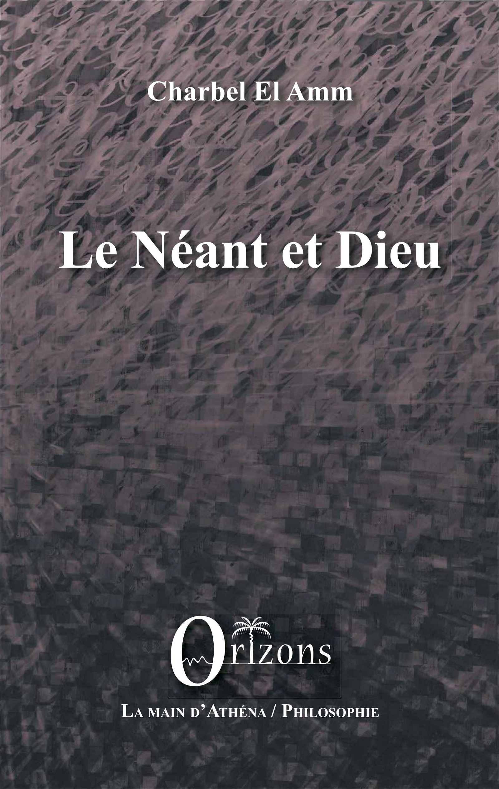 Le Néant et Dieu