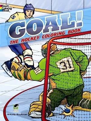 Goal! the Hockey Coloring Book