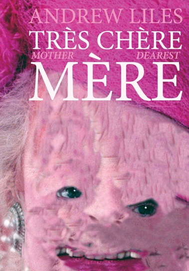 Très Chère Mère / Mother Dearest (+ CD)