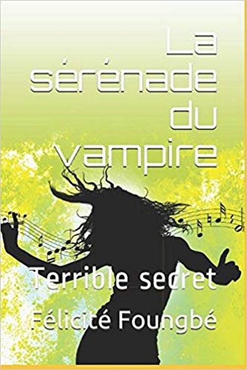 Sérénade du Vampire (La)