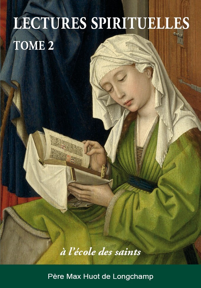 Lectures spirituelles Tome 2 à l'école des saints