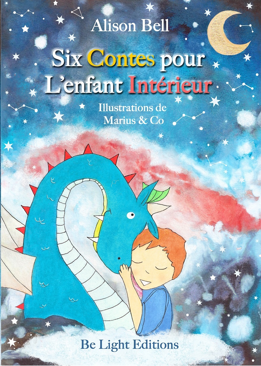 Six Contes pour l'enfant Intérieur
