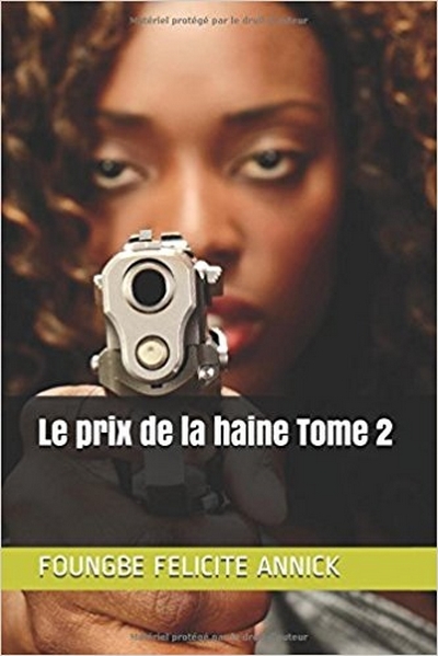 Prix de la haine Tome 2 (Le)