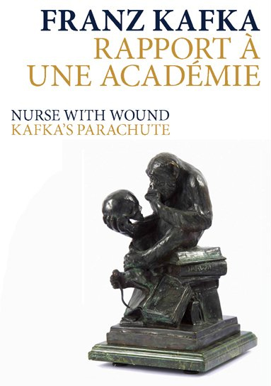 Rapport à une Académie / Kafka's Parachute (+ CD)