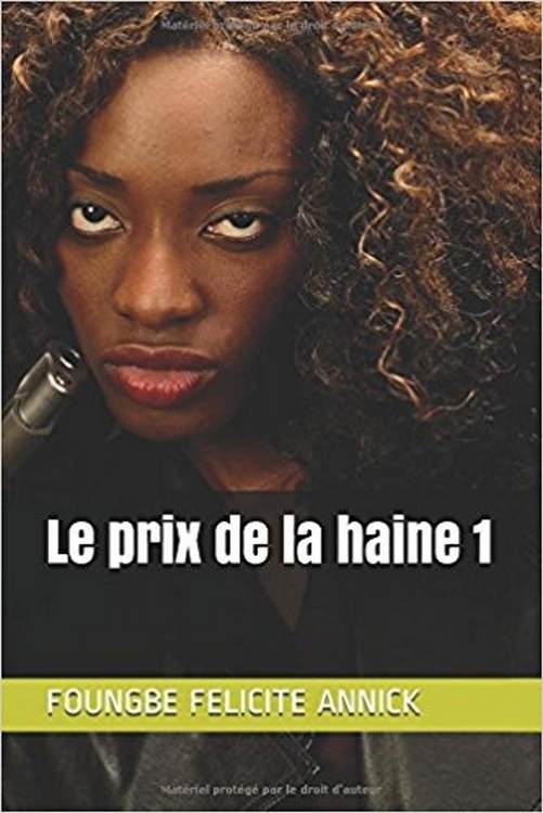 Prix de la haine Tome 1 (Le)