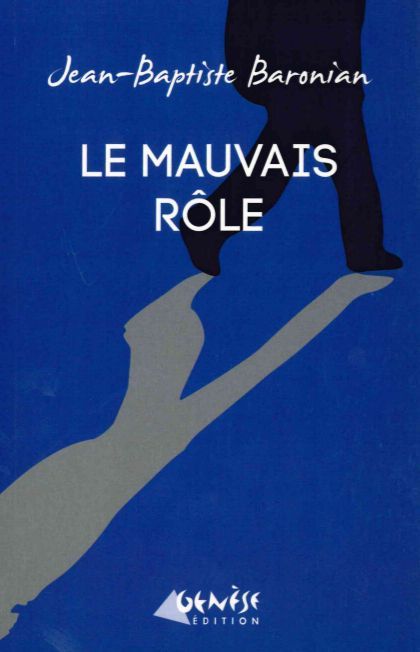 Le Mauvais Role